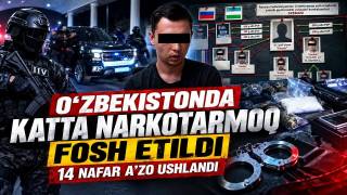 Ўзбекистонда катта наркотармоқ фош этилди: 14 нафар аъзо ушланди (+видео)