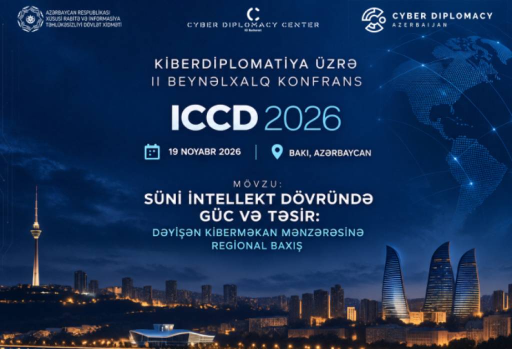 Bokuda kiberdiplomatiya bo‘yicha II xalqaro konferensiya bo‘lib o‘tadi