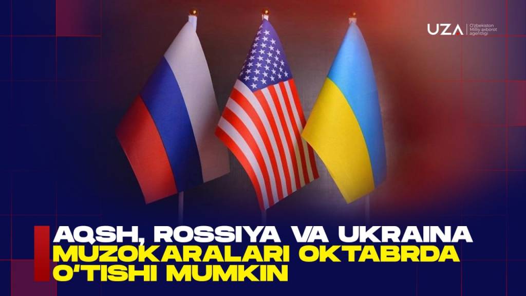 АҚШ, Россия ва Украина музокаралари октябрда ўтиши мумкин (+видео)