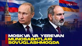 Москва ва Ереван муносабатлари совуқлашмоқда (+видео)