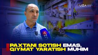 Санжар Жалмуродов: Пахтани сотиш эмас, қиймат яратиш муҳим (+Видео)