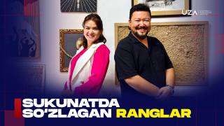 Sukunatda so‘zlagan ranglar(+video)