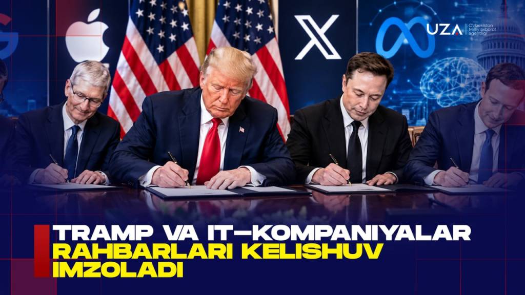 Tramp va IT-kompaniyalar rahbarlari kelishuv imzoladi (+video)