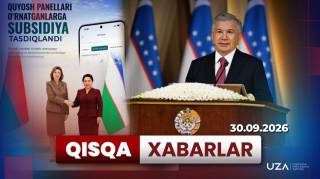 Prezidentning Yangi O‘zbekiston universitetiga tashrifi, quyosh panellari uchun subsidiya, bolalar himoyasi va Osiyo o‘yinlari – Qisqa xabarlar