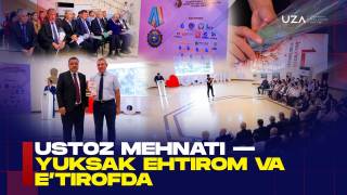 Устоз меҳнати — юксак эҳтиром ва эътирофда (+видео)