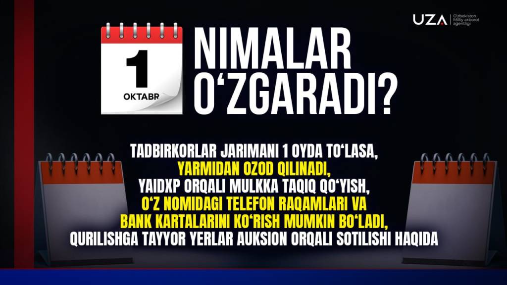 Qonunchilikda 1-oktabrdan nimalar o‘zgaradi? (+video)