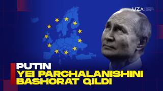 Putin YeI parchalanishini bashorat qildi (+video)