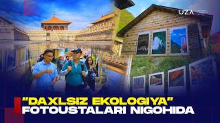 "Daxlsiz ekologiya" fotoustalar nigohida
