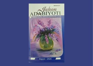 “Jahon adabiyoti” журналининг янги сони нашрдан чиқди