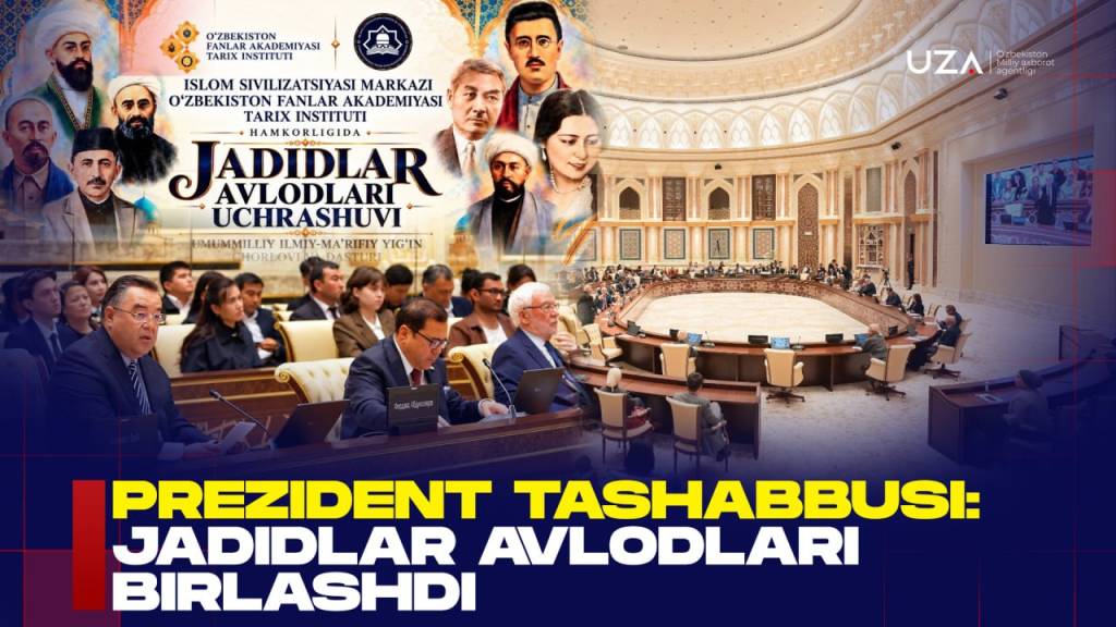 Президент ташаббуси: жадидлар авлодлари бирлашди (+видео)