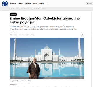 “Anadolu” Emina Erdo‘g‘onning O‘zbekistonga tashrifini yoritdi