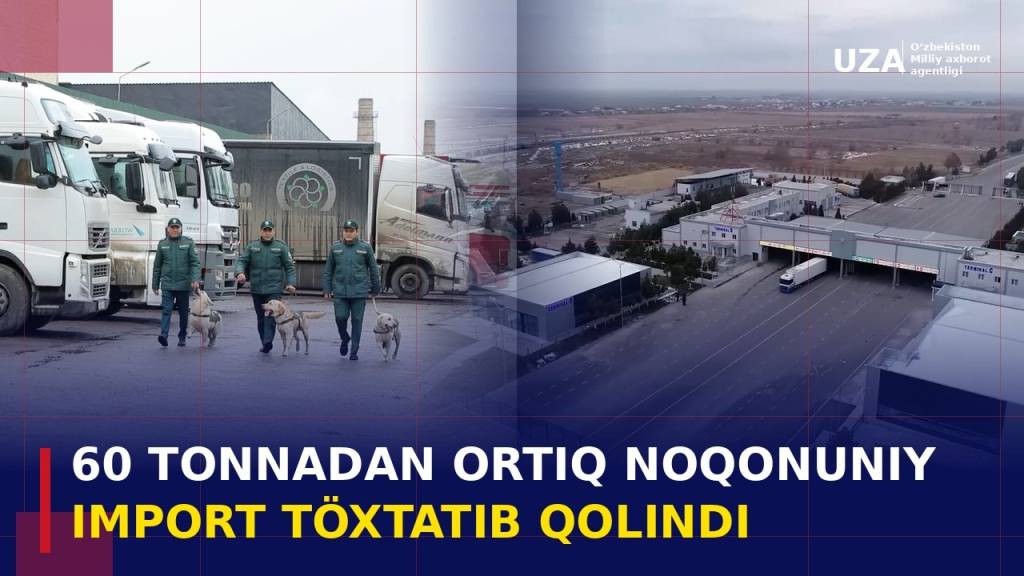 Oziq-ovqat xavfsizligi: 60 tonnadan ortiq noqonuniy import to‘xtatildi